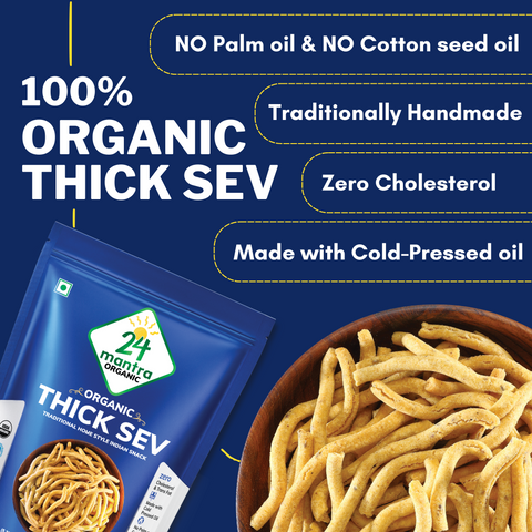Organic Thick Sev - 24mantra Organic